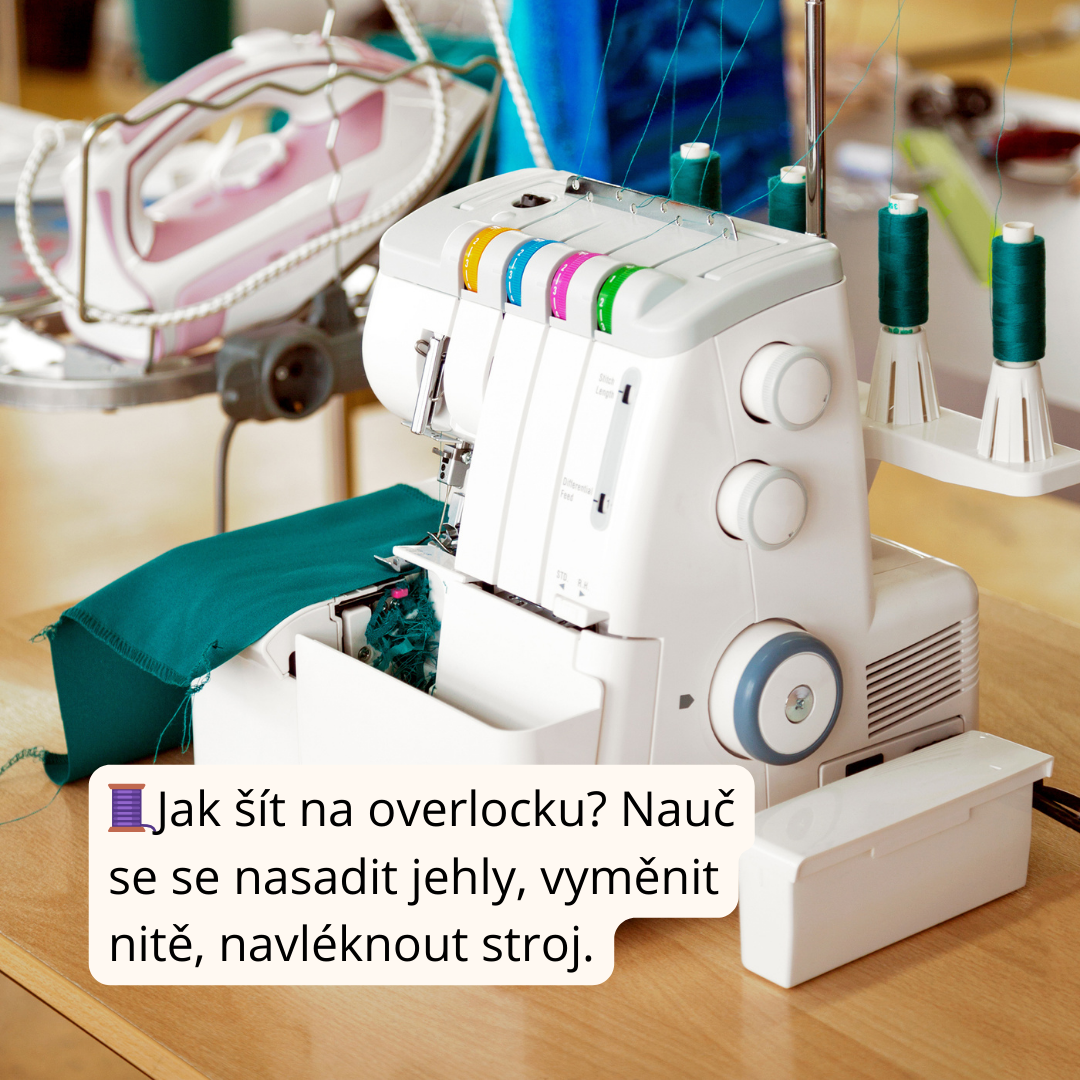 Jak šít na overlocku? Základy šití krok za krokem
