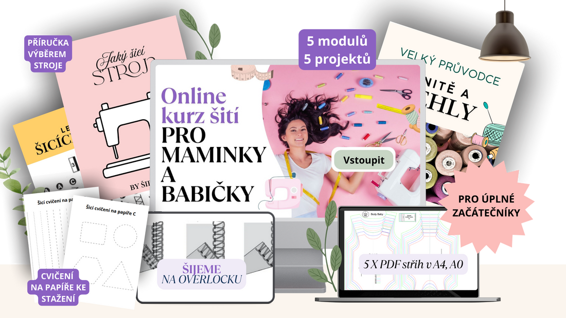 Balíček 5 x střih + Online kurz šití pro začátečníky - kurz šití pro maminky a babičky