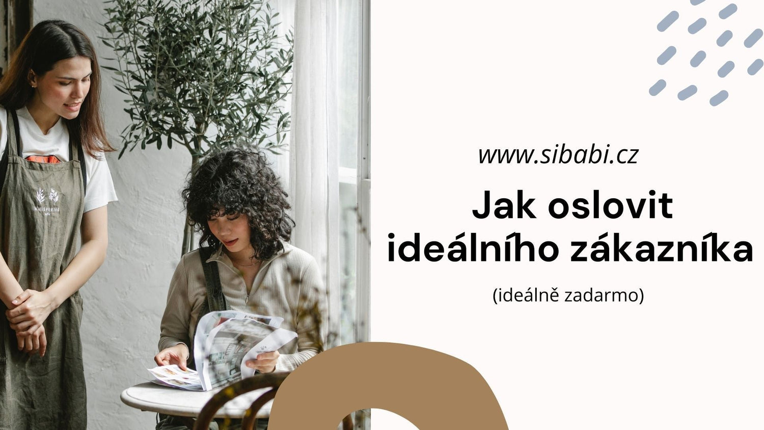 Jak oslovit ideálního zákazníka (ideálně zadarmo)