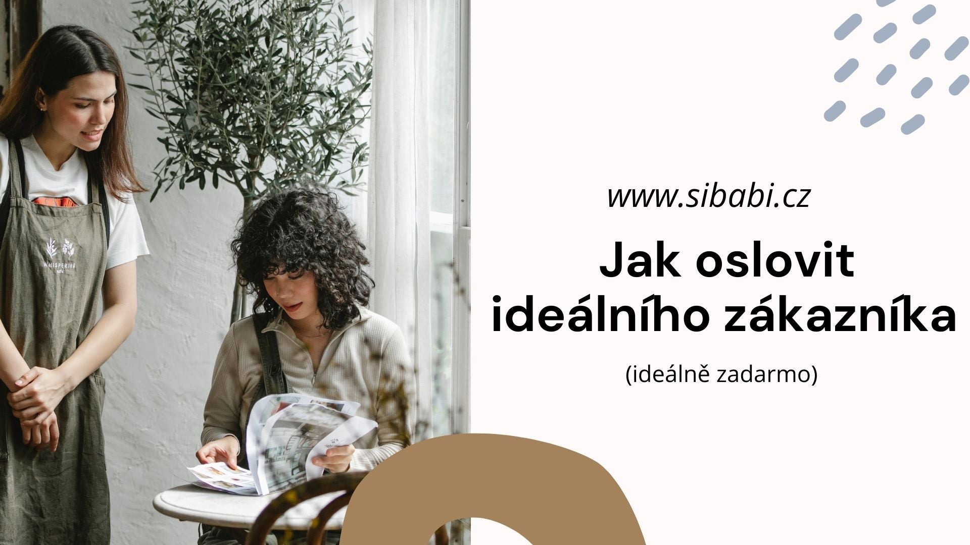 Jak oslovit ideálního zákazníka (ideálně zadarmo)