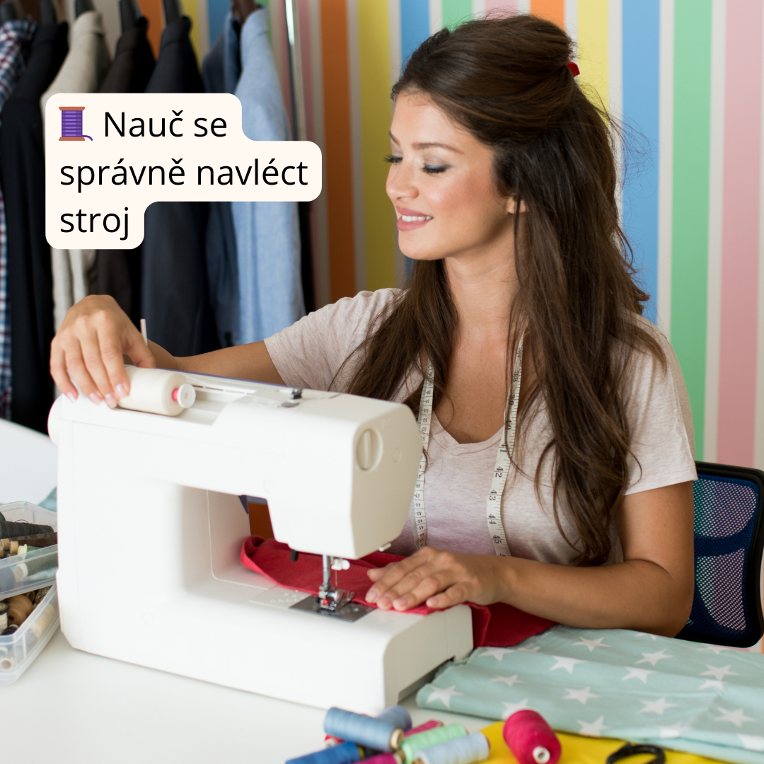 Jak navléci šicí stroj, založit cívku a nasadit jehly?